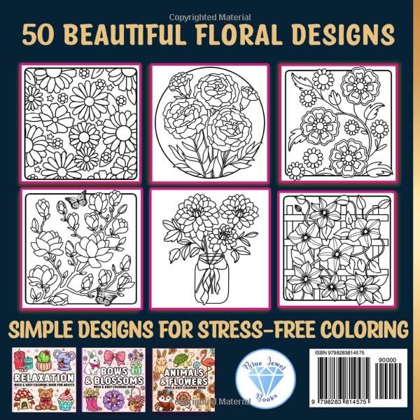 Flowers Coloring Book for Adults: Bold and Easy Floral Designs for Relaxation Majosta