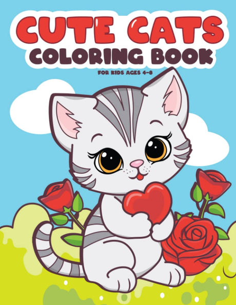 Cute Cats Coloring Book for Kids Ages 4-8: Adorable Cats and Kittens to Color WoodArtSupply