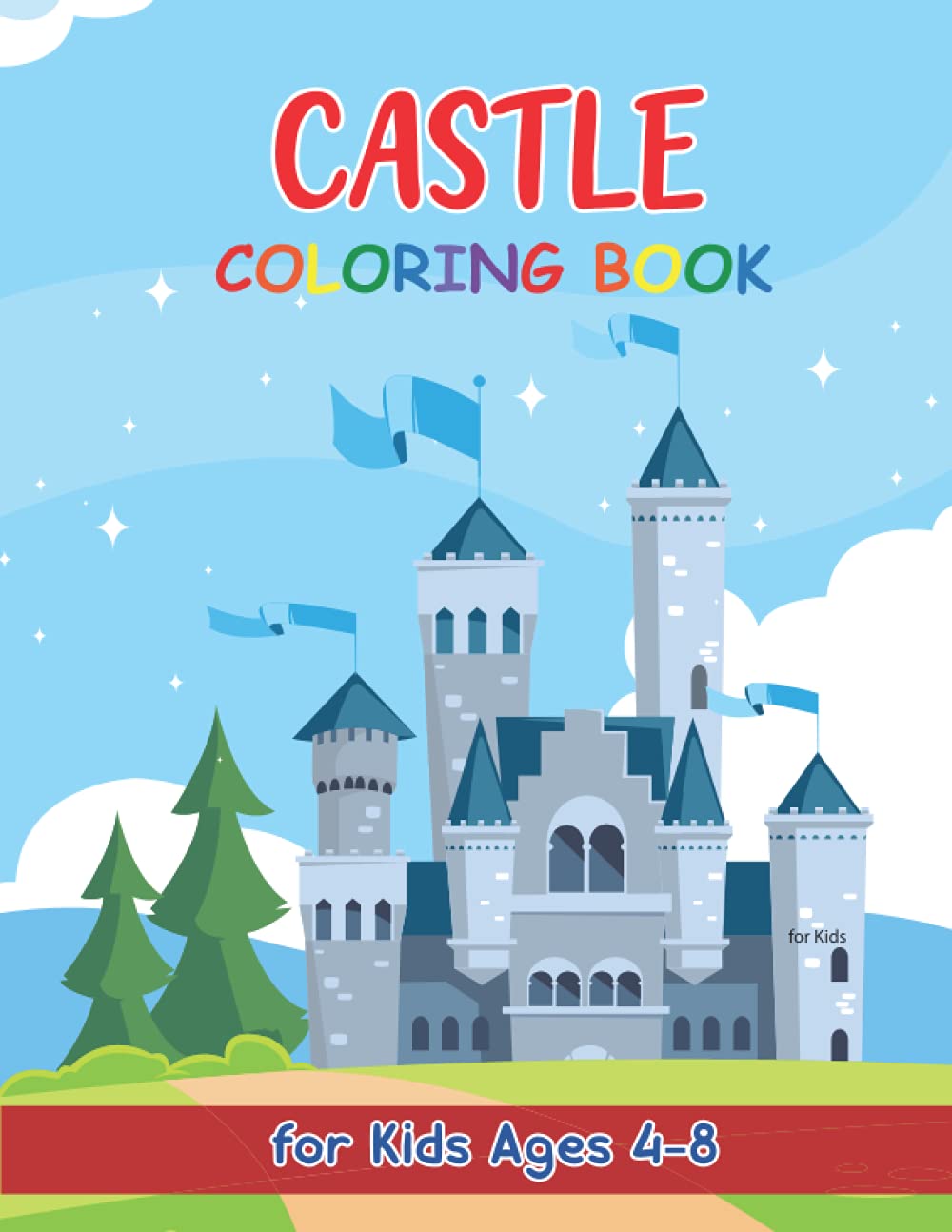 Coloring Book of Castles for 3-6 year olds, Toddlers, Kids, Children (Coloring Books for Toddlers) Majosta