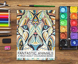 Fantastic Animals: A Wild Adult Colouring Book Gray & Gold Publishing