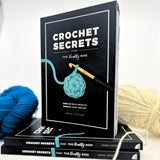 Crochet Secrets From The Knotty Boss: Over 100 tips & tricks to improve your crochet David & Charles