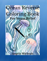 Ocean Reverse Coloring Book: Reverse Coloring Book WoodArtSupply