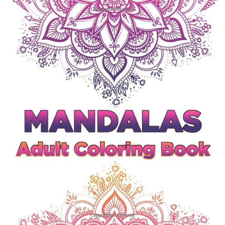 Mandalas - Adult Coloring Book WoodArtSupply