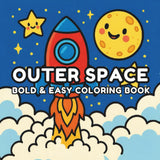Outer Space Bold & Easy Coloring Book: Fun Rockets, Astronauts, Aliens, Planets & Stars | Simple Big Designs for Stress-Free Coloring for Kids and Adults Majosta