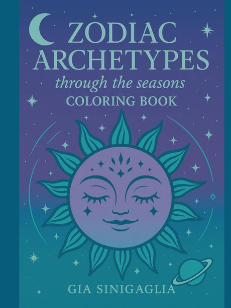 Zodiac Archetypes through the seasons: Coloring Book WoodArtSupply