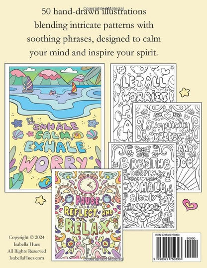 Relaxing Coloring Book for Adults - Stress Relief and Anxiety Relief - Hand-Drawn Patterns With Calming Quotes