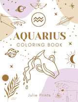 Aquarius Coloring Book: Astrology Coloring Book for Aquarius Zodiac Sign with Relaxing Designs Majosta