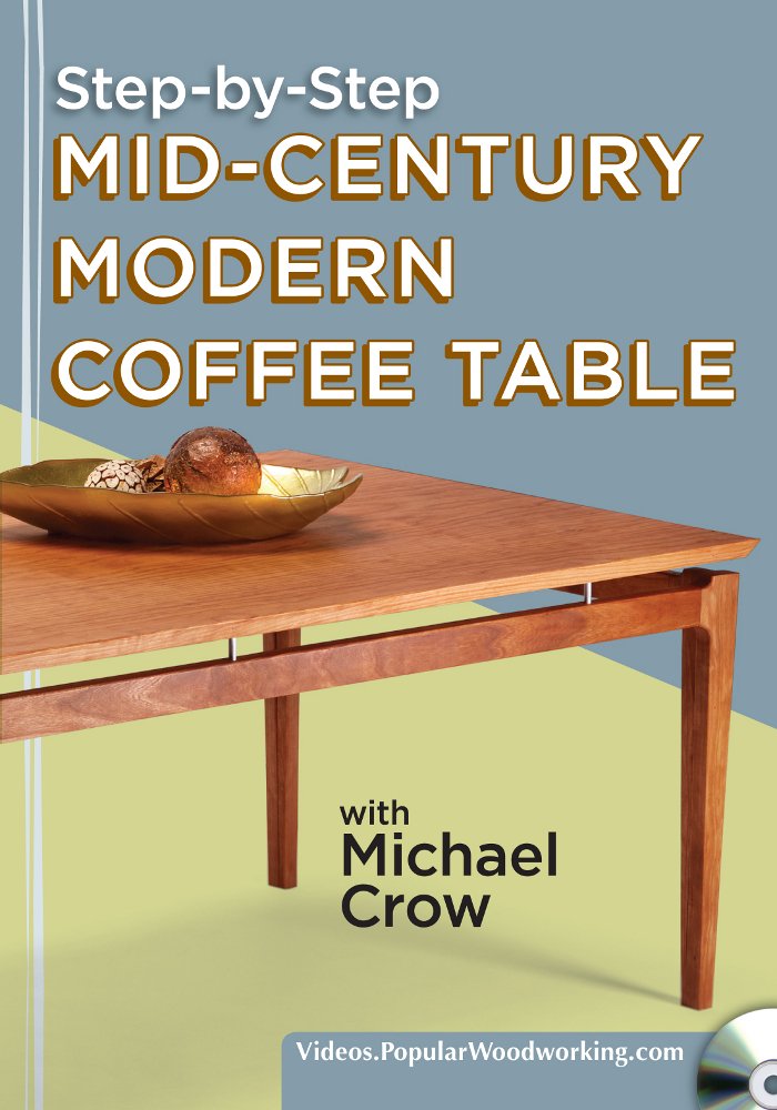 Step-By-Step Mid-Century Modern Coffee Table Popular Woodworking