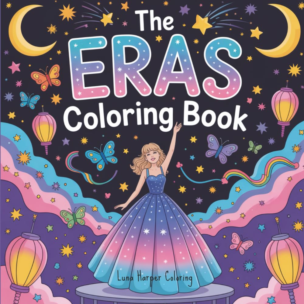 The Eras Coloring Book: A Pop Star Inspired Journey Through Music, Fashion & Magic Majosta