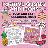 Positive Quotes and Icons: Bold and Easy Colouring Book WoodArtSupply