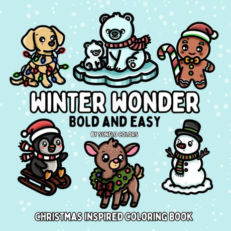 Winter Wonder: Christmas Inspired Bold and Easy Coloring Book for Adults or Kids Majosta