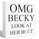 Funny Bathroom Wood Sign OMG Becky Look at Her Butt Wood Block Sign for Bathroom Shelf Toilet Restroom Home Tabletop Desk Decor,Farmhouse Bathroom Wooden Box Sign SJNH