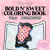 Bold N’ Sweet Coloring Book: Vol. 2 Relax and Unwind with Playful and Cute Fashion Moments (Bold and Easy) Majosta