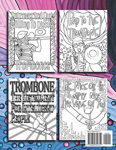 Trombone Coloring Book: A Beautiful Teens and Adult Coloring Book of Trombone Instruments for Relaxation and Meditation Majosta