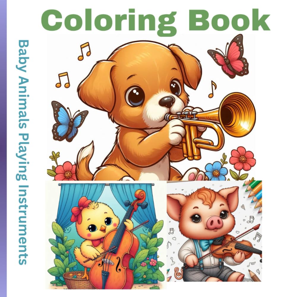 Baby Animals coloring book: Baby Animals Playing Instruments WoodArtSupply