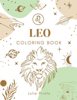 Leo Coloring Book: Astrology Coloring Book for Leo Zodiac Sign with Relaxing Designs