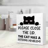 Cat Owner Bathroom Wood Block Signs,Please Close the Lid the Cat Has A Drinking Problem Wooden Box Sign for Bathroom Shelf Toilet Restroom Tabletop Desk Decor,Cat Lovers Sign Decor V585 LVQHI