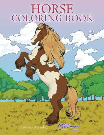 Horse Coloring Book: For Kids Ages 9-12 (Young Dreamers Coloring Books)