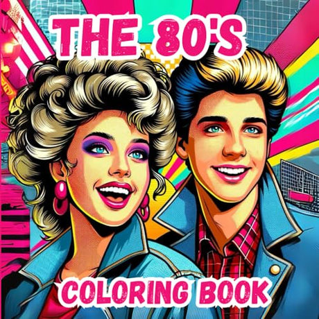 The 80's Coloring Book: Featuring 50 Bold and Easy Coloring Pages of the 80's Decade for Adults WoodArtSupply