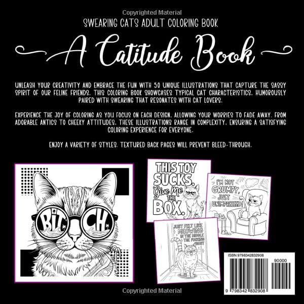 Swearing Cats: Catitude Adult Coloring Book for all Cat Lovers with Funny Kitty Memes and Humorous Doodles. Sassy Cats for Relaxation and Fun