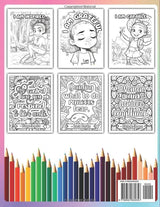 Black Girl Coloring Book With Positive Affirmations, Inspirational Quotes, and Words to feel Empowered, Increase Confidence, and Boost Self Esteem ... and Positive Affirmations for Black Kids) WoodArtSupply