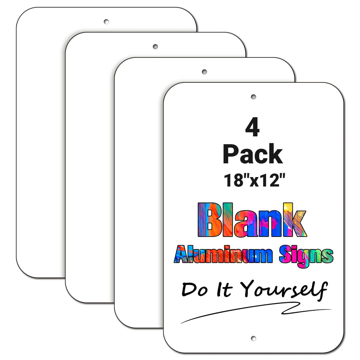 4Pack Blank Aluminum Signs, 18"x12" Blank Metal Signs, Write-On Metal Sign, Blank Sublimation Signs, Engineer Grade Rust Free Aluminum, Fade Resistant, Weatherproof, UV Protected, Easy to Mount DazhiSigns