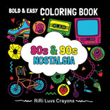 80s & 90s Nostalgia Coloring Book: Bold & Easy Designs for Adults and Kids: Totally Awesome Childhood Memories, Toys, Technology, Beauty Items from ... Luvs Crayons Bold and Easy Coloring Books) WoodArtSupply