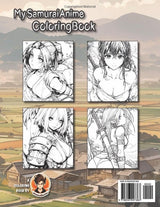 My Samurai Anime Coloring Book: Ecchi Samurai Girls – Warrior Spirit and Seductive Grace Majosta