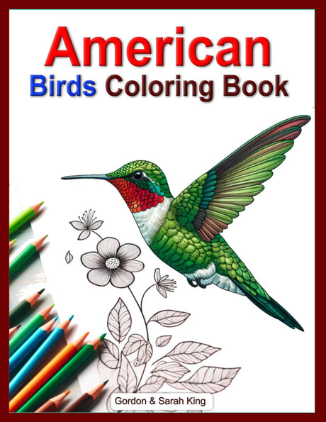 American Birds Coloring Book (Birds of the World: A Colouring Adventure Series) Majosta