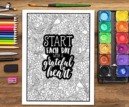 An Inspirational Colouring Book For Everyone: Be Fearless In The Pursuit Of What Sets Your Soul On Fire