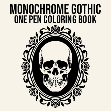 Monochrome Gothic One Pen Coloring Book: Cameos, Relics and Night Creatures for Stress Relief and Relaxation (Monochrome One Pen Coloring Books) Majosta