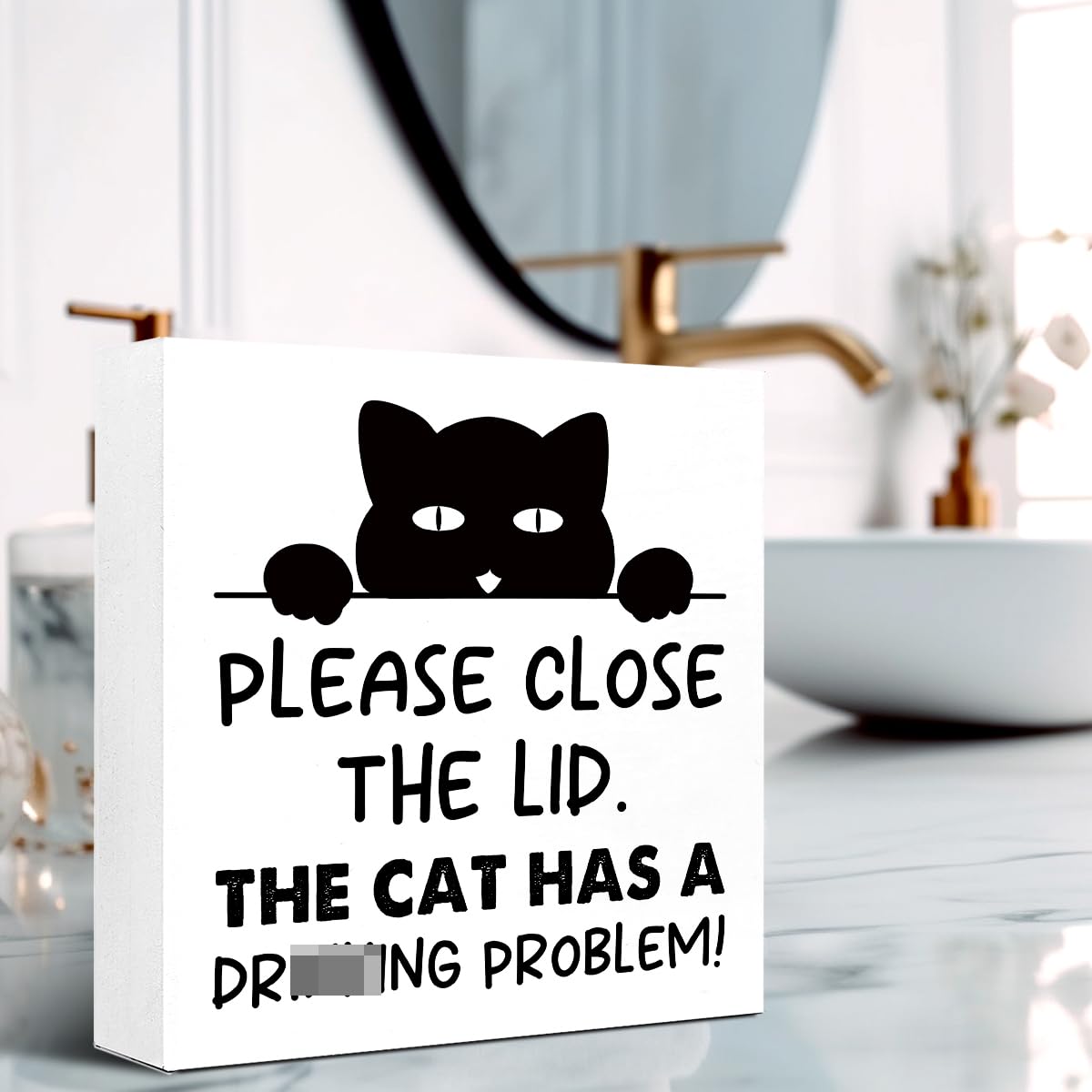 Cat Owner Bathroom Wood Block Signs,Please Close the Lid the Cat Has A Drinking Problem Wooden Box Sign for Bathroom Shelf Toilet Restroom Tabletop Desk Decor,Cat Lovers Sign Decor V585 LVQHI