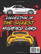 Modified Cars Coloring Book: JDM, Retro & Sport Car Illustrations for Adults and Kids (Car Coloring Books) WoodArtSupply