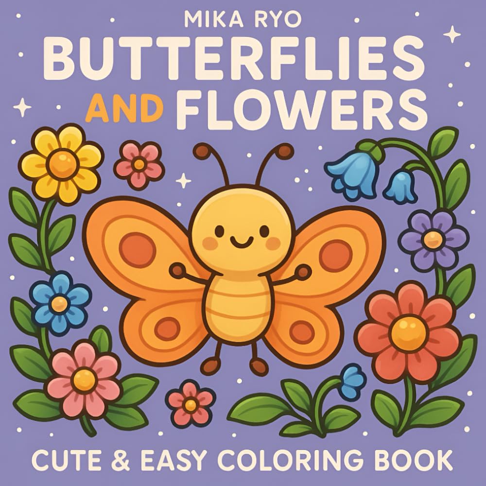 Butterflies And Flowers: Easy and Cute Style Coloring Book of Different Beautiful Butterflies and Flowers for Relaxation (Let's Color Butterflies) WoodArtSupply