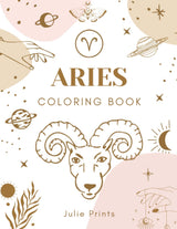Aries Coloring Book: Astrology Coloring Book for Aries Zodiac Sign with Relaxing Designs Majosta