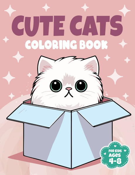 Cute Cats Coloring Book for Kids Ages 4-8: Funny Kittens Coloring Pages for Girls and Boys Who Love Animals WoodArtSupply