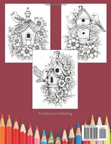 Beautiful Birds and Birdhouses: Coloring Book for Adults, Kids, Women, Men, Nature and Animal Lovers Majosta