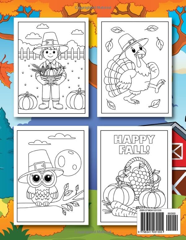 Thanksgiving Coloring Book for Kids: Super Cute and Cozy Easy Designs with Turkeys, Pumpkins, Pilgrims, Autumn Leaves, and Harvest Scenes! WoodArtSupply