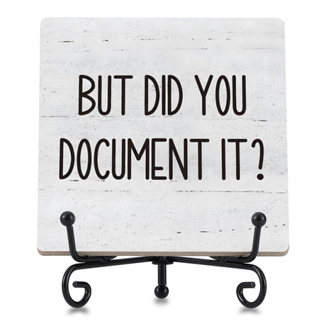 But Did You Document It Wooden Box Sign Decorative Funny Office Wood Box Sign Home Office Decor Rustic Farmhouse Square Desk Decor Sign for Shelf 4 x 4 Inches Funny Pink Office Decor Accessories Jumkook