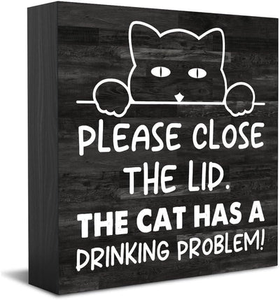 Wood Box Sign Home Decor Please Close The Lid The Cat Has A Drinking Problem Wood Box Sign Home Decor Rustic Farmhouse Wooden Box Sign Block Plaque For Wall Tabletop Desk Home Decoration 5 X 5 Inch