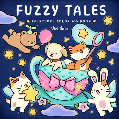 Fuzzy Tales: Fairycore Coloring Book for Adults & Teens Featuring Adorable Animals Characters (Fuzzy Friends Coloring) Independently Published