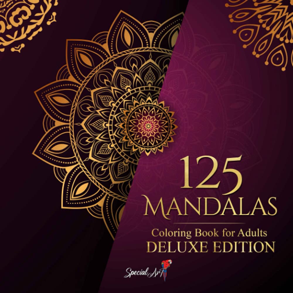 125 Mandalas: An Adult Coloring Book with more than 125 Beautiful Mandalas for Stress Relief and Relaxation (Deluxe Edition) (Mandalas Coloring Books Collection) WoodArtSupply
