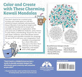 Kawaii Mandala Coloring Book: 32 Super Cute Designs that Bring Joy and Happiness (Design Originals) Adorable Line Art of Cats, Dinosaurs, Candy, Llamas, Sushi, Ice Cream, Narwhals, and More Design Originals