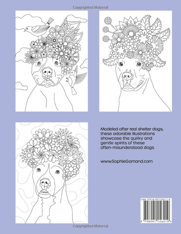Pit Bull Flower Power Coloring Book: Cute Shelter Dogs And Puppies In Flower Crowns, From The Iconic Project That Saves Lives WoodArtSupply