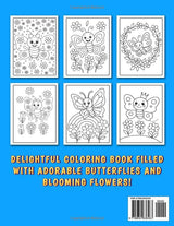 Butterflies and Flowers Coloring Book: Simple and Adorable Coloring Pages Featuring Various Beautiful Butterflies and Flowers for Kids, Ages 4-8. Majosta