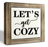 Inspirational Wood Signs, Box Wood Plaques Desk Décor, Farmhouse Home Decor Sign for Shelf, Family Table Decor for Kitchen Bedroom Dining Room, Living Room Decor, Housewarming Gift, Let's Get Cozy XJCUG