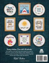Snark and Stitch: Cross Stitch Patterns for Sarcastic Stitchers with No Filter WoodArtSupply