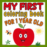 My First Coloring Book for 1 Year Old: Simple & Big Colouring Book For Toddlers with Animals, Toys, Fruits, Shapes and More Pictures | Ages 1+ WoodArtSupply