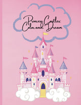 Princess Castles: Color and Dream Book For Kids: Coloring Pages With Princess Castles For Children Aged 4-12 Majosta
