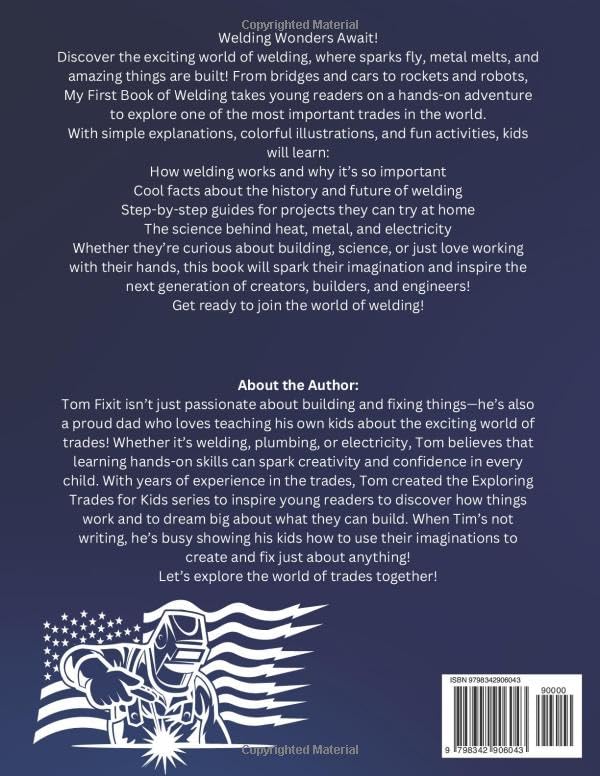 My First Book of Welding: Exploring Trades For Kids (Trades Made Easy: Exploring Skills for Kids) WoodArtSupply